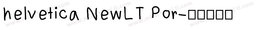 helvetica NewLT Por字体转换